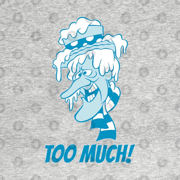 Snow Miser - Too Much! by thriftjd